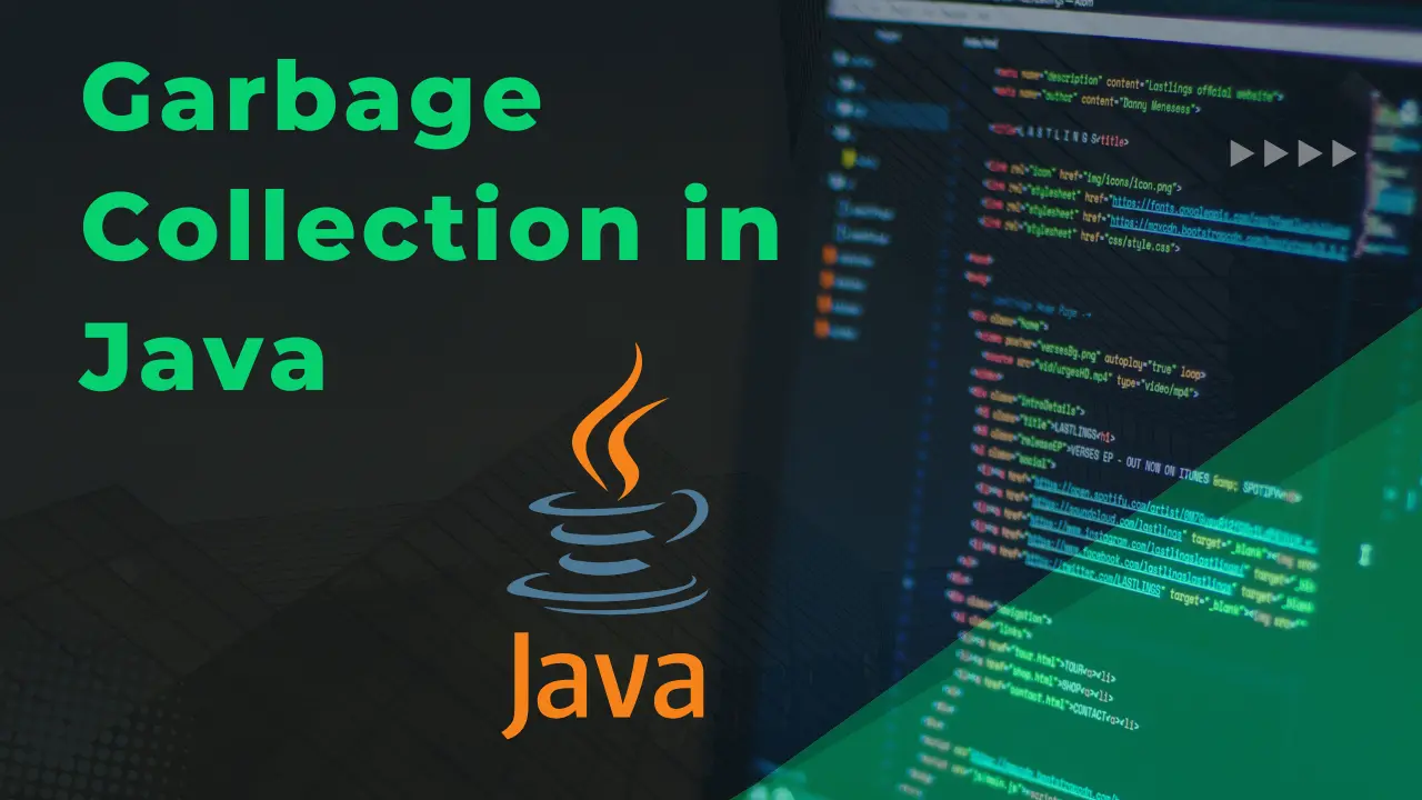 garbage collection in java